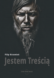 okładka Jestem treścią audiobook | MP3 | Krzemień Filip