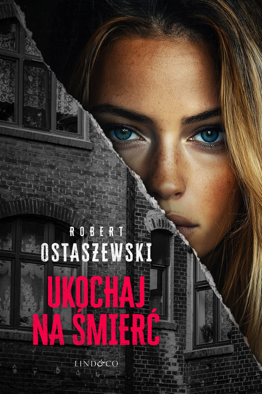 okładka Ukochaj na śmierć. Tom 2. Nadkomisarz Polański. ebook | epub, mobi | Robert Ostaszewski