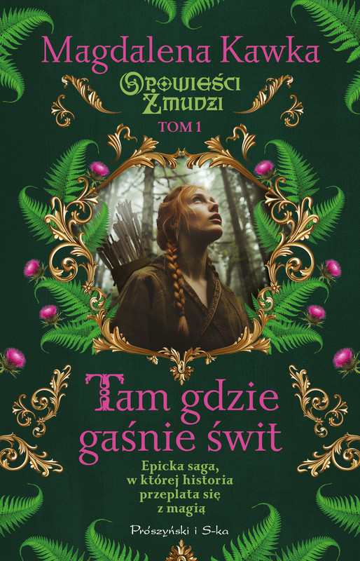 okładka Tam, gdzie gaśnie świt ebook | epub, mobi | Magdalena Kawka