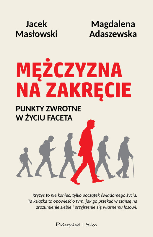 okładka Mężczyzna na zakręcie ebook | epub, mobi | Jacek Masłowski, Magdalena Adaszewska