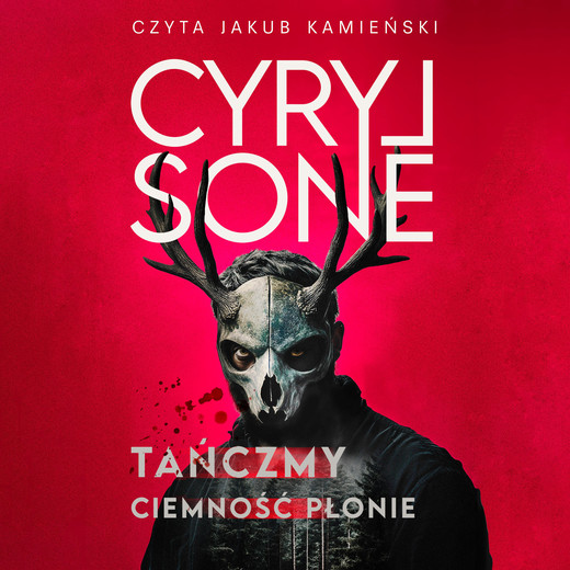 okładka Tańczmy, ciemność płonie audiobook | MP3 | Cyryl Sone