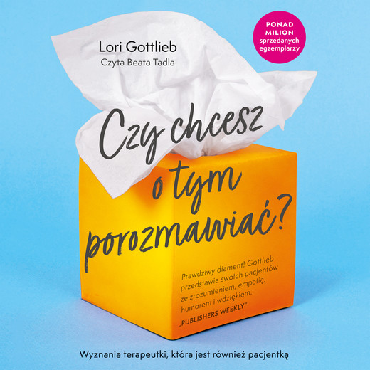 okładka Czy chcesz o tym porozmawiać? audiobook | MP3 | Lori Gottlieb