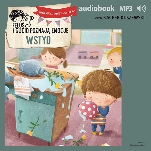 okładka Feluś i Gucio poznają emocje. Wstyd audiobook | MP3 | Katarzyna Kozłowska, Marcin Mortka