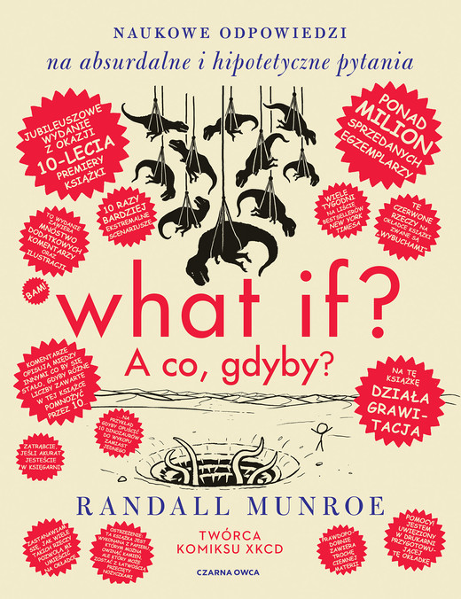 okładka What if? A co gdyby? Naukowe odpowiedzi na absurdalne i hipotetyczne pytania ebook | epub, mobi | Randall Munroe