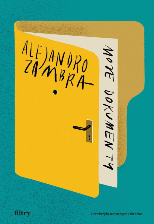 okładka Moje dokumenty ebook | epub, mobi | Alejandro Zambra