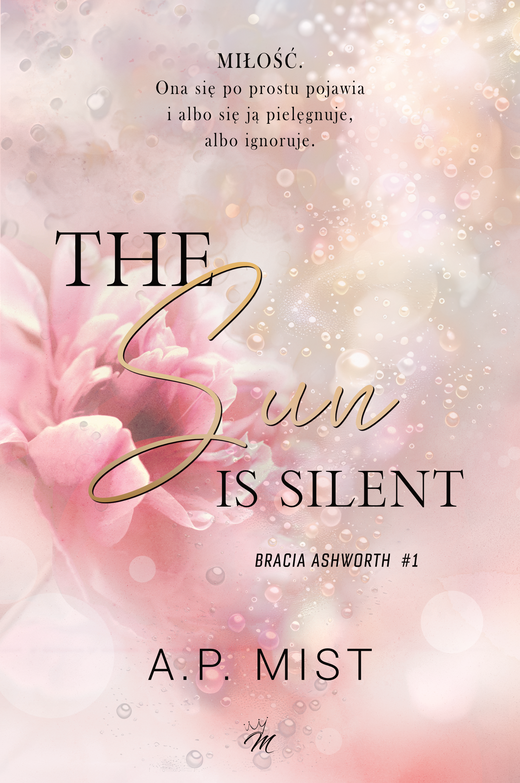 okładka The Sun is Silent ebook | epub, mobi, pdf | A.P. Mist