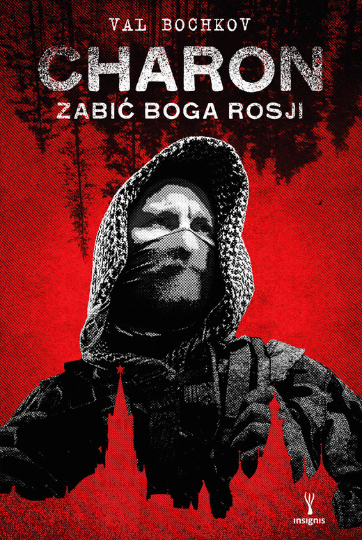okładka Charon. Zabić boga Rosji ebook | epub, mobi | Val Bochkov