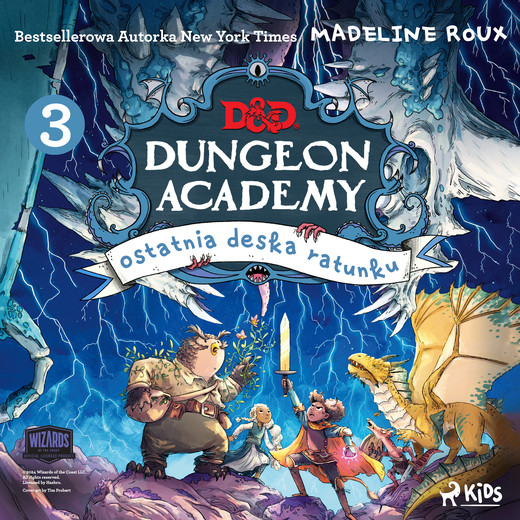okładka Dungeons & Dragons. Dungeon Academy 3: Ostatnia deska ratunku audiobook | MP3 | Madeleine Roux