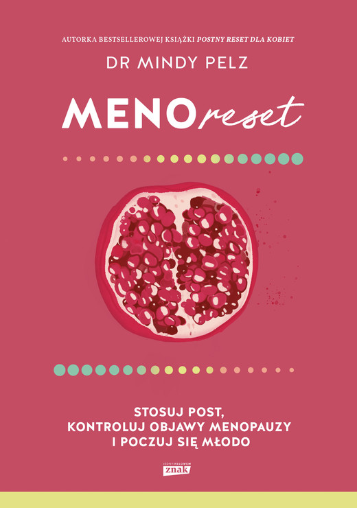 okładka Menoreset. Stosuj post, kontroluj objawy menopauzy i poczuj się młodo ebook | epub, mobi | Mindy Pelz