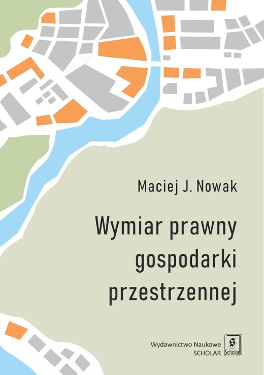 okładka Wymiar prawny gospodarki przestrzennej ebook | pdf | Maciej J. Nowak