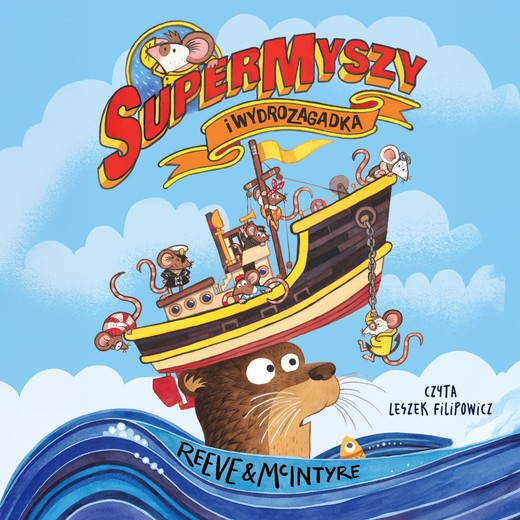 okładka Supermyszy i Wydrozagadka audiobook | MP3 | Philip Reeve