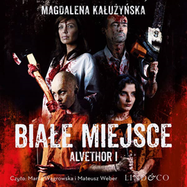 okładka Białe miejsce. Alvethor. Tom 1 audiobook | MP3 | Magdalena Maria Kałużyńska