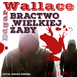 okładka Bractwo Wielkiej Żaby audiobook | MP3 | Edgar Wallace