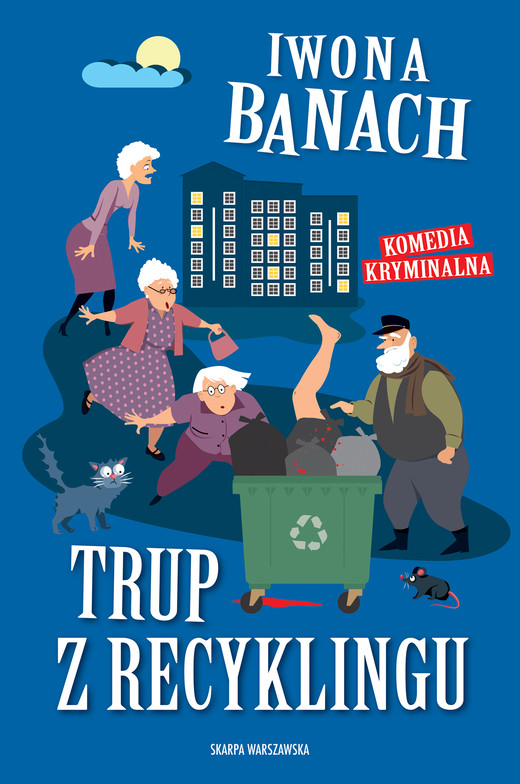 okładka Trup z recyklingu ebook | epub, mobi | Iwona Banach