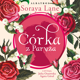 okładka Córka z Paryża. Utracone córki. Tom 5 audiobook | MP3 | Soraya Lane
