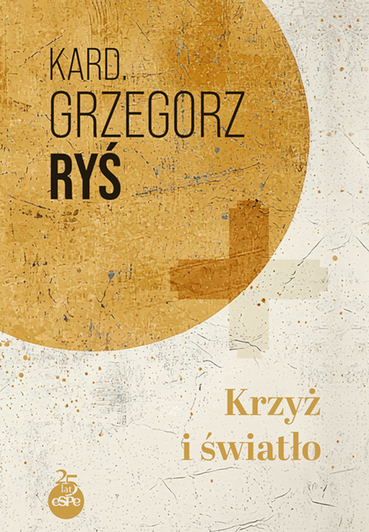 okładka Krzyż i światło ebook | epub, mobi | kard. Grzegorz Ryś