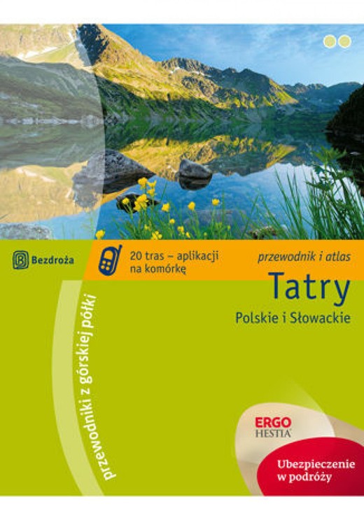 okładka Tatry Polskie i Słowackie. Przewodnik z górskiej półki. Wydanie 3 ebook | pdf | Marek Zygmański, Natalia Figiel, Paweł Klimek
