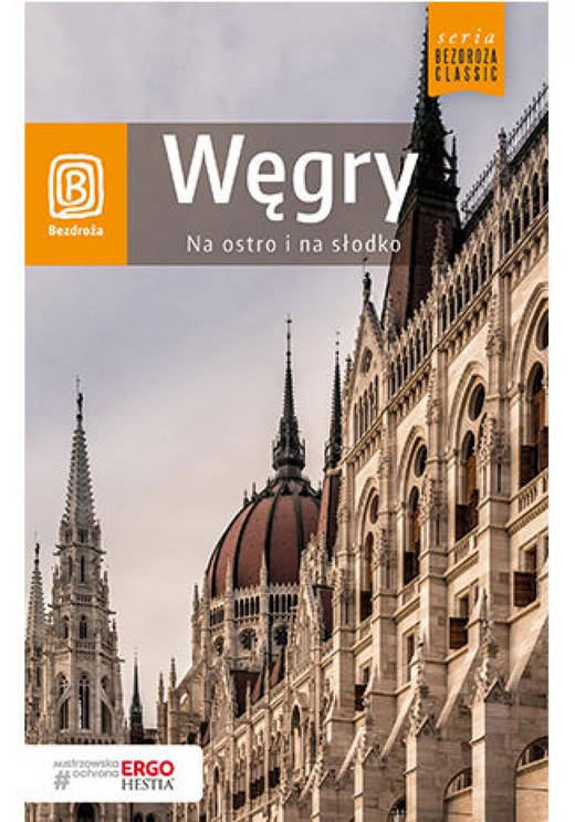 okładka Węgry. Na ostro i na słodko. Wydanie 4 ebook | epub, mobi, pdf | Monika Chojnacka, Waldemar Kugler