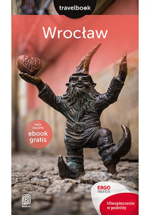 okładka Wrocław. Travelbook. Wydanie 1 ebook | epub, mobi, pdf | Eliza Czyżewska, Jakub Wolski, Ewa Chopkowicz