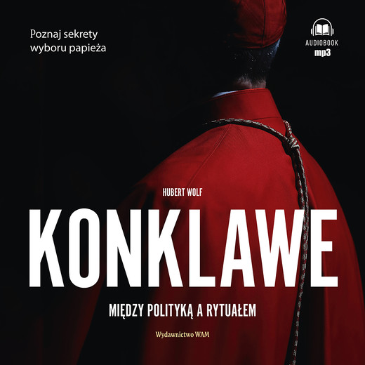 okładka Konklawe audiobook | MP3 | Hubert Wolf