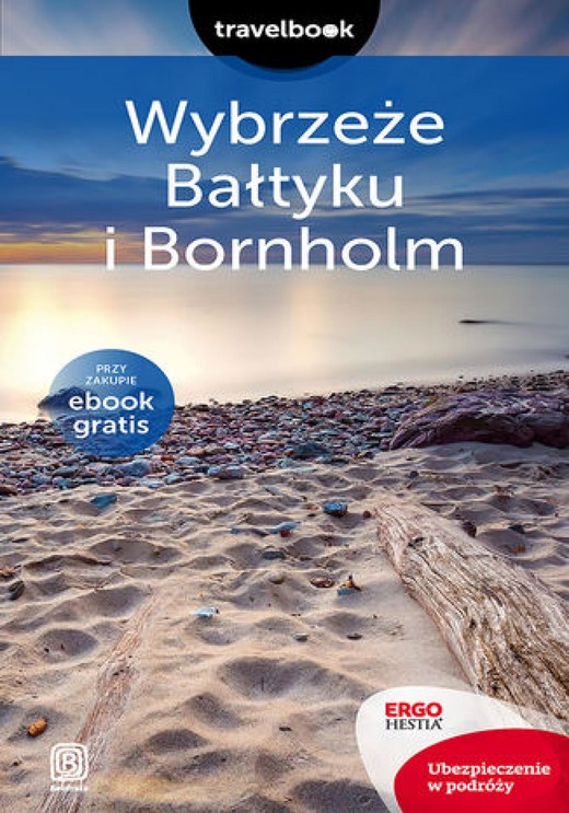 okładka Wybrzeże Bałtyku i Bornholm. Travelbook. Wydanie 2 ebook | epub, mobi, pdf | Magdalena Bażela
