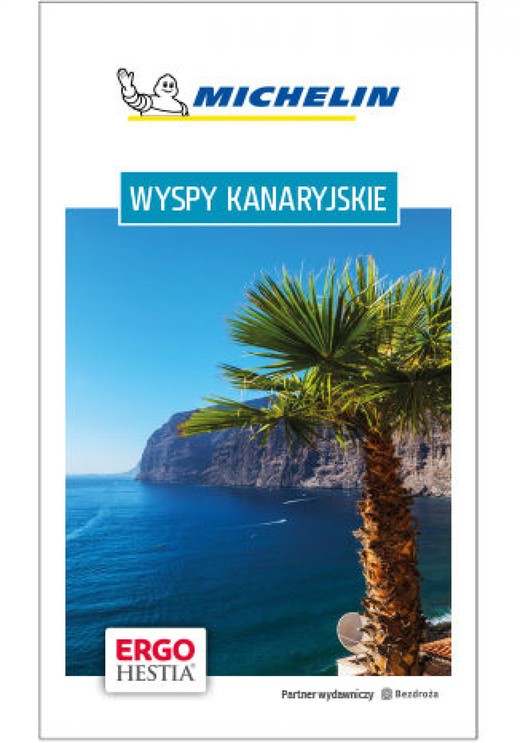 okładka Wyspy Kanaryjskie. Michelin. Wydanie 1 ebook | epub, mobi, pdf | Berenika Wilczyńska