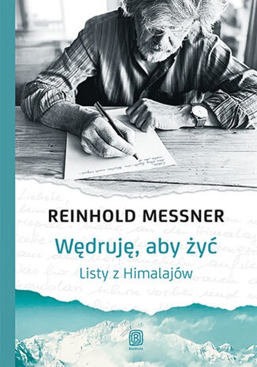 okładka Wędruję, aby żyć. Listy z Himalajów ebook | epub, mobi, pdf | Reinhold Messner