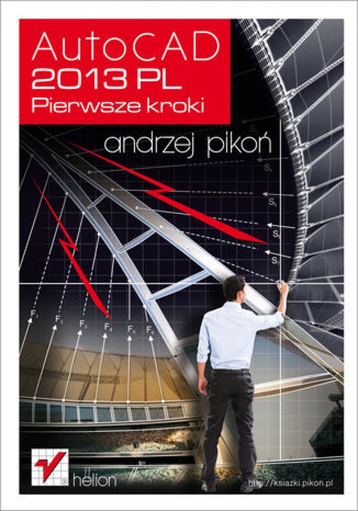 okładka AutoCAD 2013 PL. Pierwsze kroki ebook | epub, mobi, pdf | Andrzej Pikoń