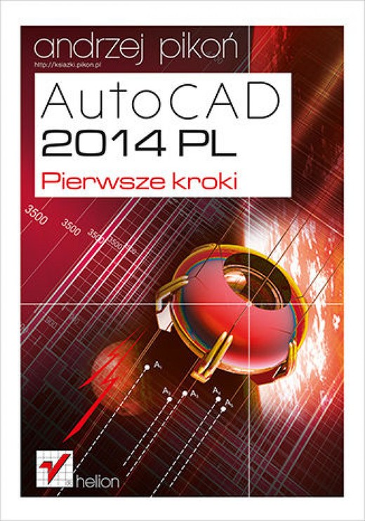 okładka AutoCAD 2014 PL. Pierwsze kroki ebook | epub, mobi, pdf | Andrzej Pikoń