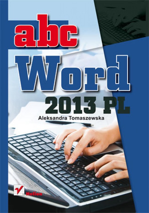 okładka ABC Word 2013 PL ebook | epub, mobi, pdf | Aleksandra Tomaszewska