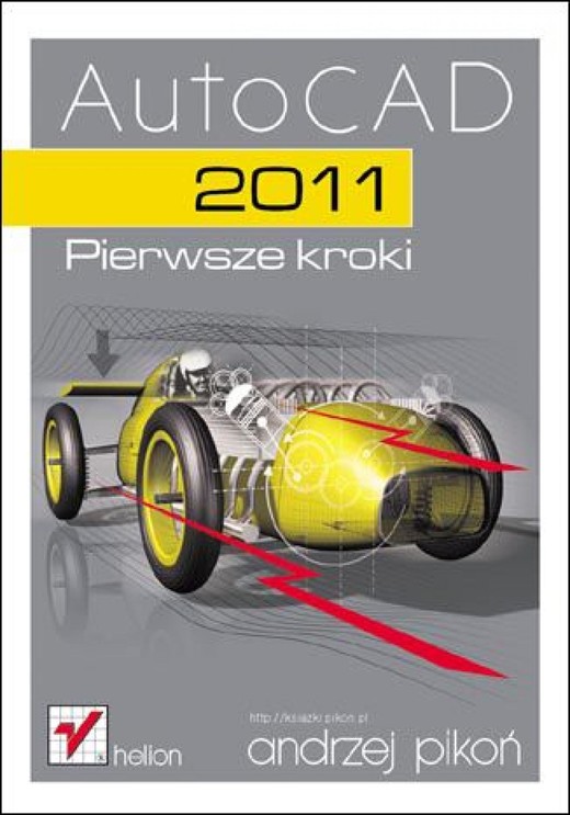 okładka AutoCAD 2011. Pierwsze kroki ebook | epub, mobi, pdf | Andrzej Pikoń