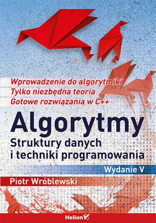 okładka Algorytmy, struktury danych i techniki programowania. Wydanie V ebook | epub, mobi, pdf | Piotr Wróblewski