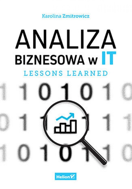 okładka Analiza biznesowa w IT. Lessons learned ebook | epub, mobi, pdf | Karolina Zmitrowicz