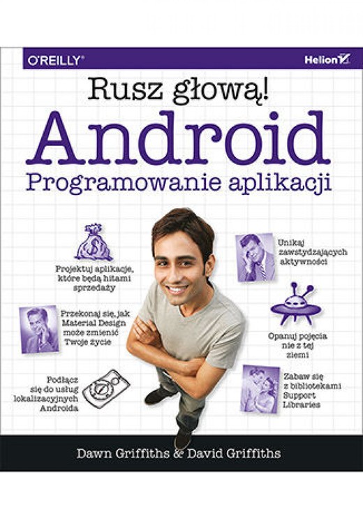 okładka Android. Programowanie aplikacji. Rusz głową! ebook | pdf | Dawn Griffiths, David Griffiths