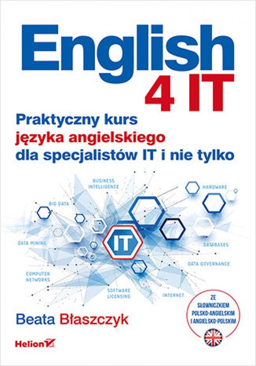 okładka English 4 IT. Praktyczny kurs języka angielskiego dla specjalistów IT i nie tylko ebook | epub, mobi, pdf | Beata Błaszczyk