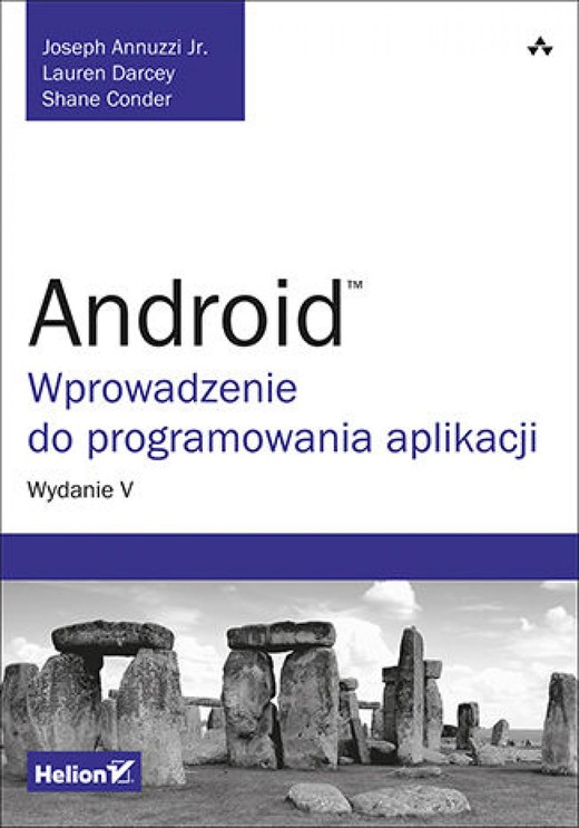 okładka Android. Wprowadzenie do programowania aplikacji. Wydanie V ebook | epub, mobi, pdf | Joseph Annuzzi Jr., Lauren Darcey, Shane Conder