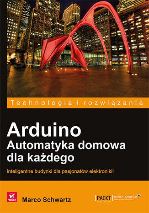 okładka Arduino. Automatyka domowa dla każdego ebook | epub, mobi, pdf | Marco Schwartz