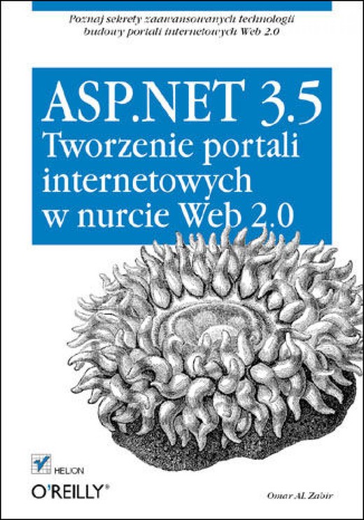 okładka ASP.NET 3.5. Tworzenie portali internetowych w nurcie Web 2.0 ebook | epub, mobi, pdf | Omar AL Zabir