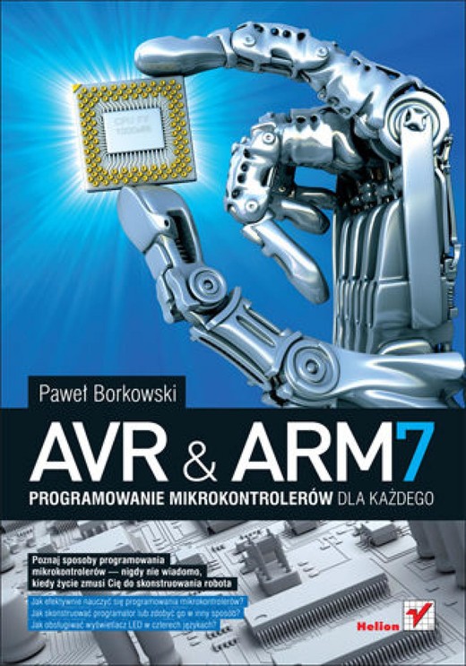 okładka AVR i ARM7. Programowanie mikrokontrolerów dla każdego ebook | epub, mobi, pdf | Paweł Borkowski