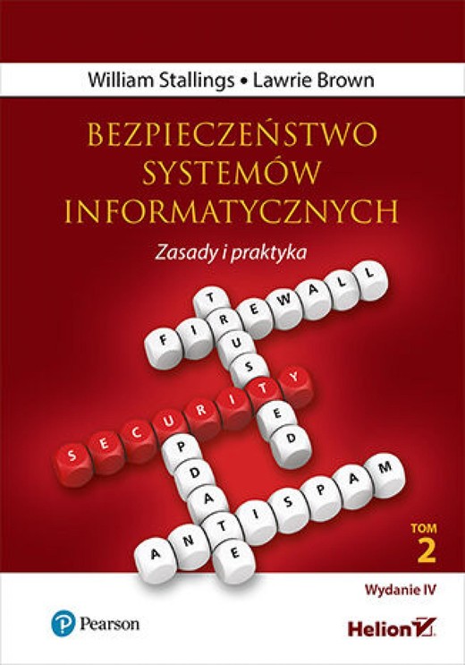 okładka Bezpieczeństwo systemów informatycznych. Zasady i praktyka. Wydanie IV. Tom 2 ebook | epub, mobi, pdf | William Stallings, Lawrie Brown