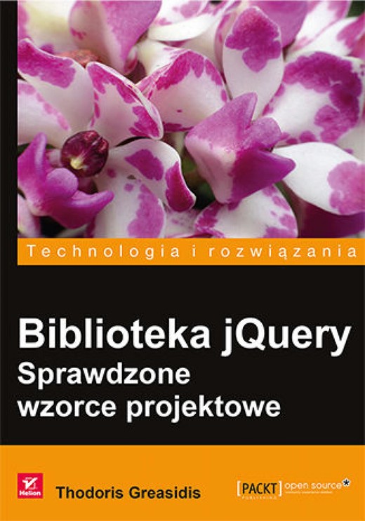 okładka Biblioteka jQuery. Sprawdzone wzorce projektowe ebook | epub, mobi, pdf | Thodoris Greasidis