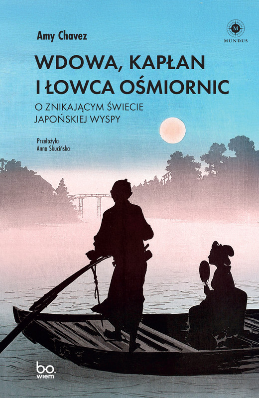 okładka Wdowa, Kapłan i Łowca Ośmiornic ebook | epub, mobi | Amy Chavez