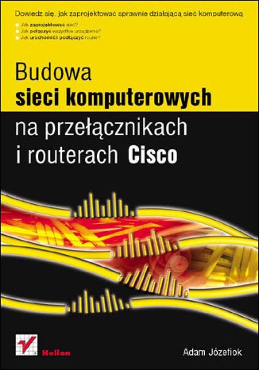 okładka Budowa sieci komputerowych na przełącznikach i routerach Cisco ebook | epub, mobi, pdf | Adam Józefiok
