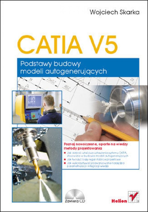 okładka CATIA V5. Podstawy budowy modeli autogenerujących ebook | epub, mobi, pdf | Wojciech Skarka