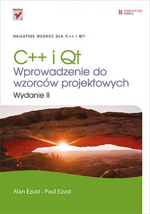 okładka C++ i Qt. Wprowadzenie do wzorców projektowych. Wydanie II ebook | epub, mobi, pdf | Alan Ezust, Paul Ezust