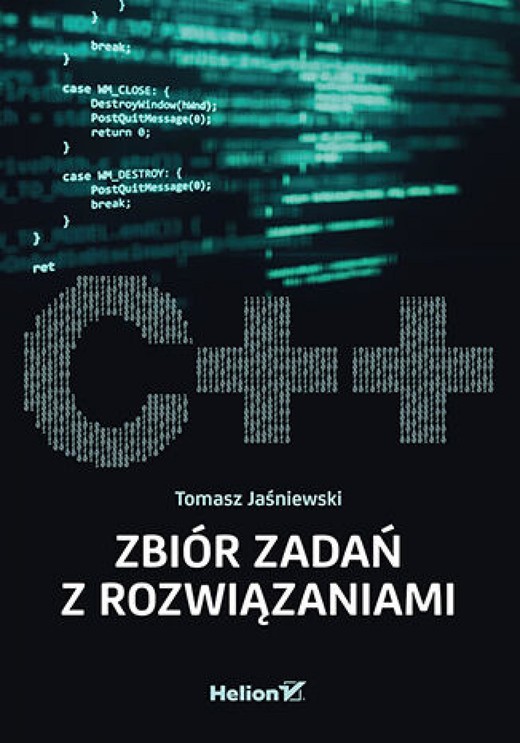 okładka C++  Zbiór zadań z rozwiązaniami ebook | epub, mobi, pdf | Tomasz Jaśniewski