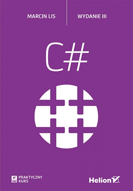 okładka C#. Praktyczny kurs. Wydanie III ebook | epub, mobi, pdf | Marcin Lis