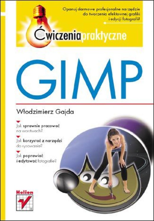 okładka GIMP. Ćwiczenia praktyczne ebook | epub, mobi, pdf | Włodzimierz Gajda