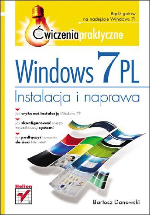 okładka Windows 7 PL. Instalacja i naprawa. Ćwiczenia praktyczne ebook | epub, mobi, pdf | Bartosz Danowski
