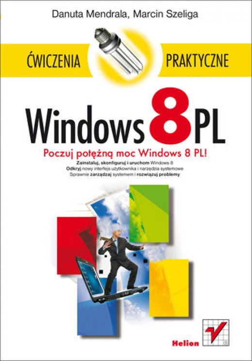 okładka Windows 8 PL. Ćwiczenia praktyczne ebook | epub, mobi, pdf | Danuta Mendrala, Marcin Szeliga